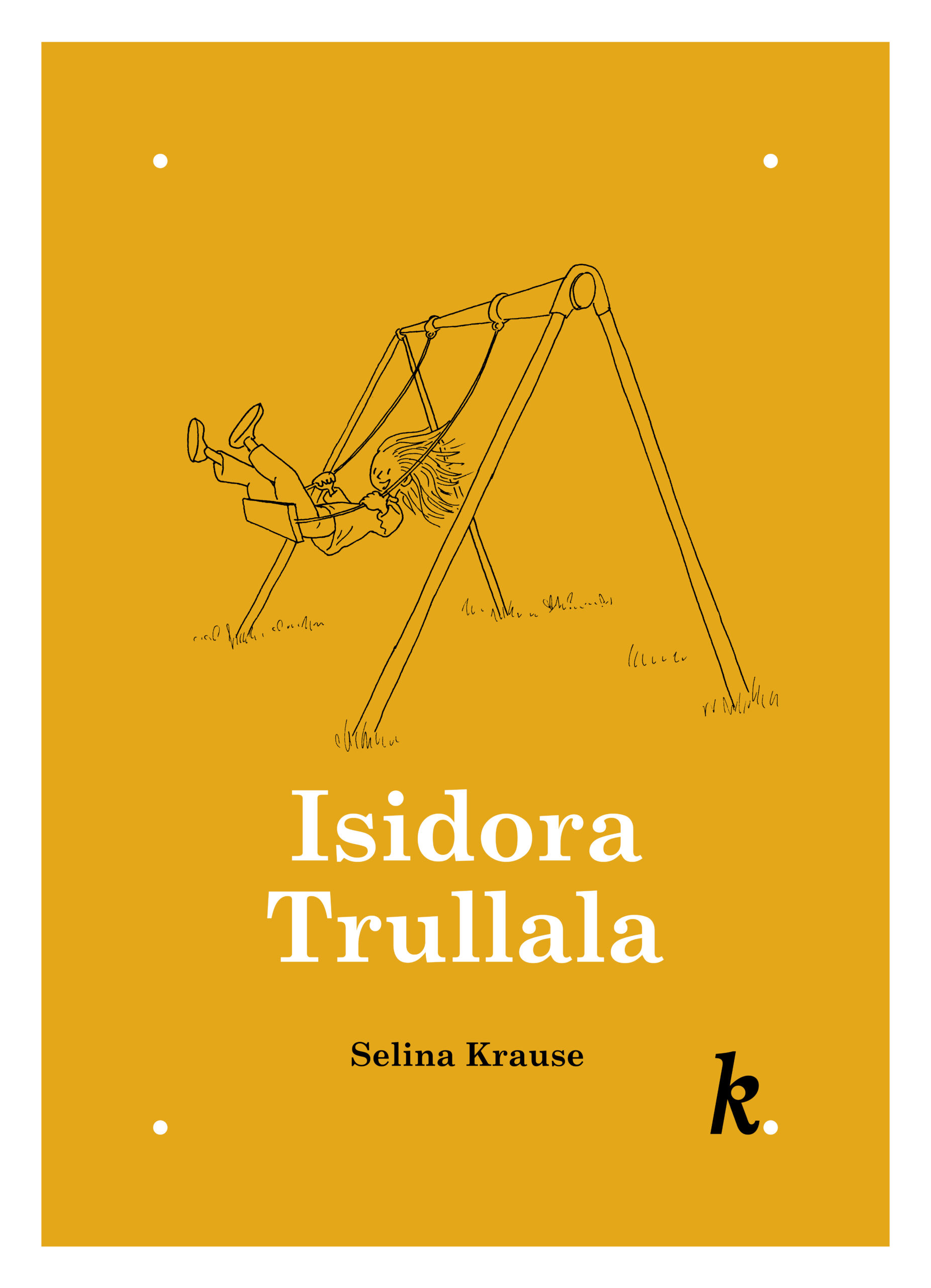 Isidora Trulla Kinderbuch Eifersucht Moral